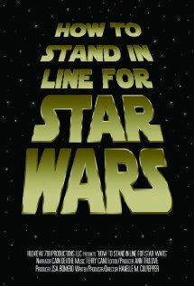 How to Stand in Line for Star Wars (2005) постер