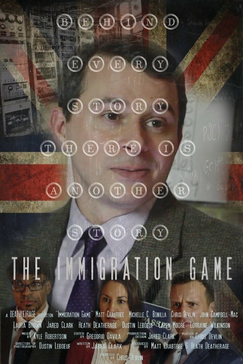 The Immigration Game (2015) постер